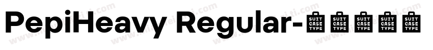 PepiHeavy Regular字体转换